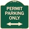 Signmission Permit Parking Bidirectional Arrow Heavy-Gauge Aluminum Architectural Sign, 18" x 18", G-1818-23328 A-DES-G-1818-23328 - alternate 1